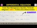 Lec- 17 | Linear Non-Homogenous Equation Case-2 X=Sin(x), Sin(ax), Cos(x), cos(ax)