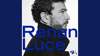 Video thumbnail of "Renan Luce - Au début"