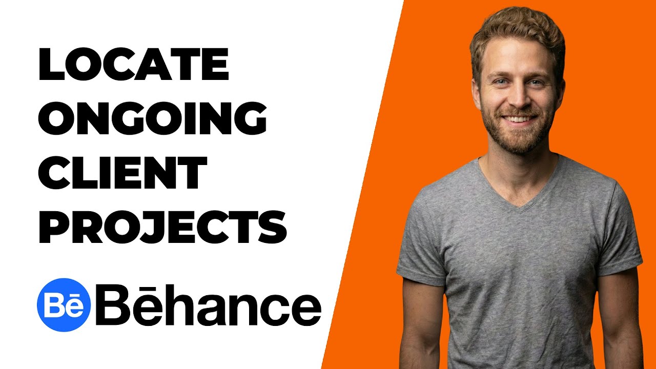 How To Locate Ongoing Client Projects On Behance (2025 Easy Guide ...