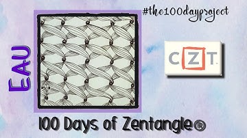 EAU || Easy Zentangle ® Patterns for Beginners || Day 7 || 100 Days of Zentangle