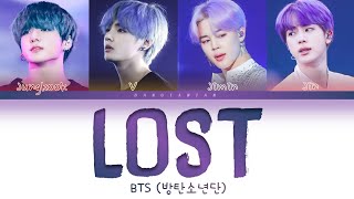 BTS (방탄소년단)  - Lost (Color Coded Lyrics Han/Rom/Eng)