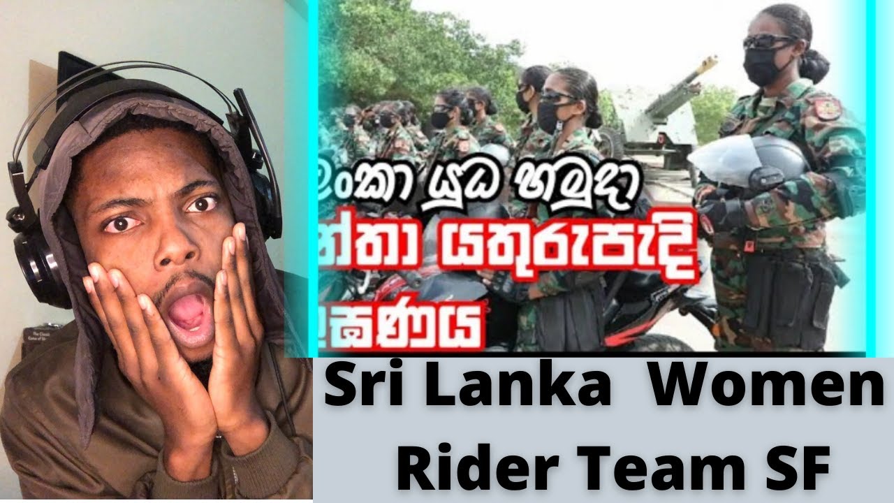 Sl Army Sf Riders Sri Lanka Army Special Women Rider Team - Reaction - YouTube