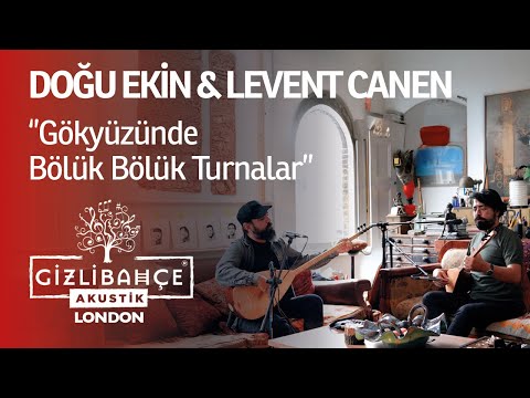 Doğu Ekin & Levent Canen- Gökyüzünde Bölük Bölük Turnalar