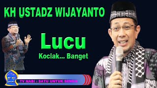 ustadz wijayanto Lucu Dan Koclak... Banget