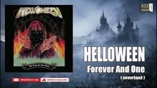 HELLOWEEN -  FOREVER AND ONE  (HQ)