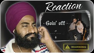 Reaction Goin Off (Official Video) Karan Aujla | Mxrci | Latest Punjabi Songs 2024