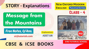 Message from the Mountain - Class 4 New Oxford Modern English Pakistan Ed. Book - Explanation