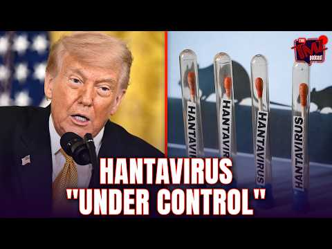 Donald Trump Claims Hantavirus Scare Is Under Control | The TMZ Podcast