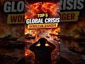 👉 “Top 5 Global Crises Right Now 🚨” #geopolitics #news #top5