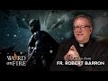Fr. Barron on "The Dark Knight Rises"
