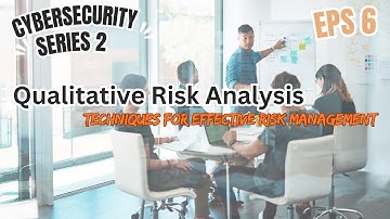 Qualitative Risk Analysis: Insights & Techniques  #cybersecurity