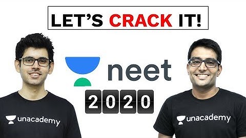 #LetsCrackIt - NEET 2020 | Unacademy NEET | Determined | Persistent | Passionate | Namo Kaul