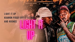 KRAMON, POGGY, RYTES, KRONOS & 5STARS — LIGHT IT UP(Produced by DJ NAZ)🚨🇵🇬X🇸🇧🔥🚨