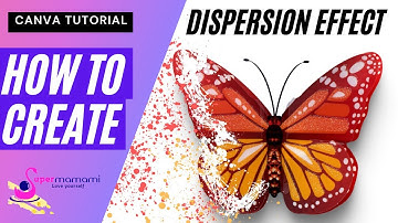 Dispersion Effect on Canva for FREE