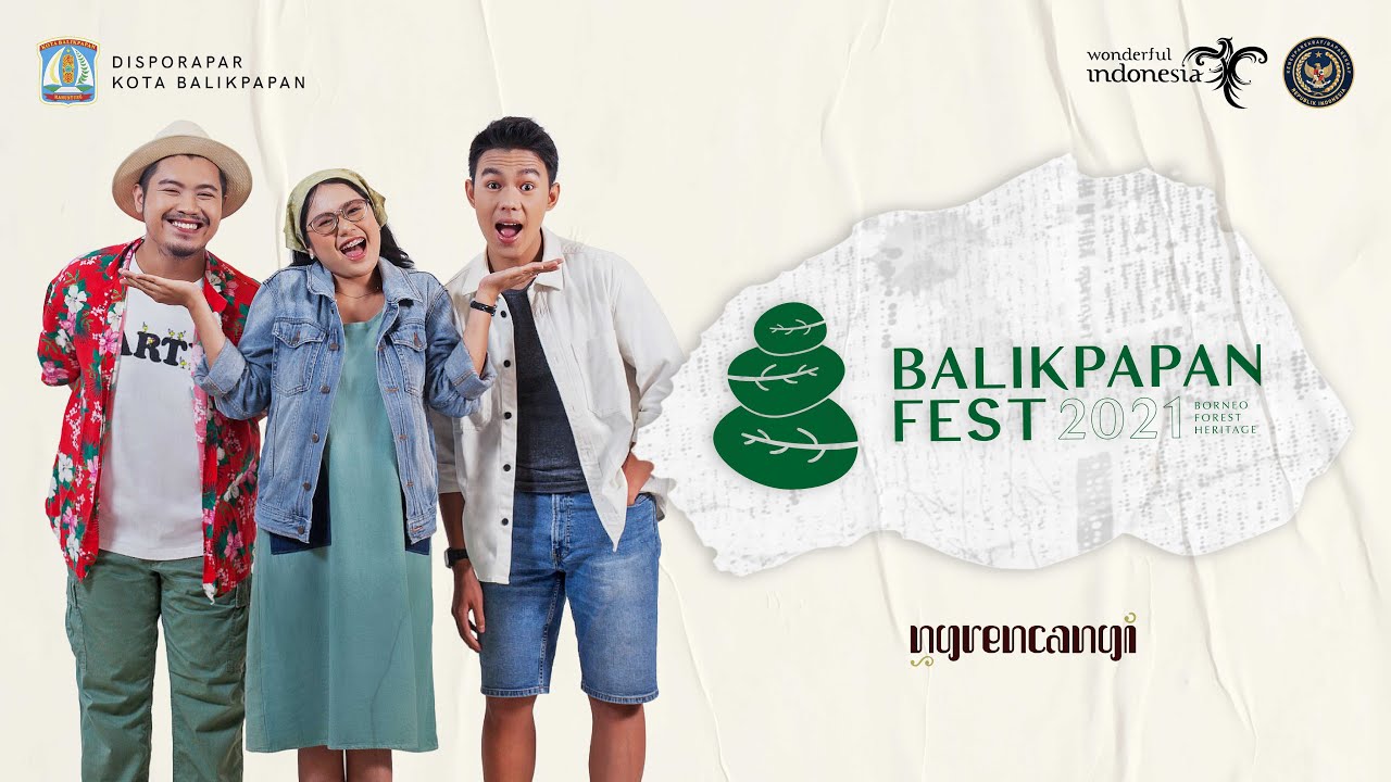 BALIKPAPAN FEST 2021 - EPISODE 1
