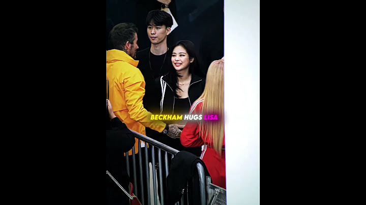 Son Heung Min VS Beckham Meet Lisa🥶🔥