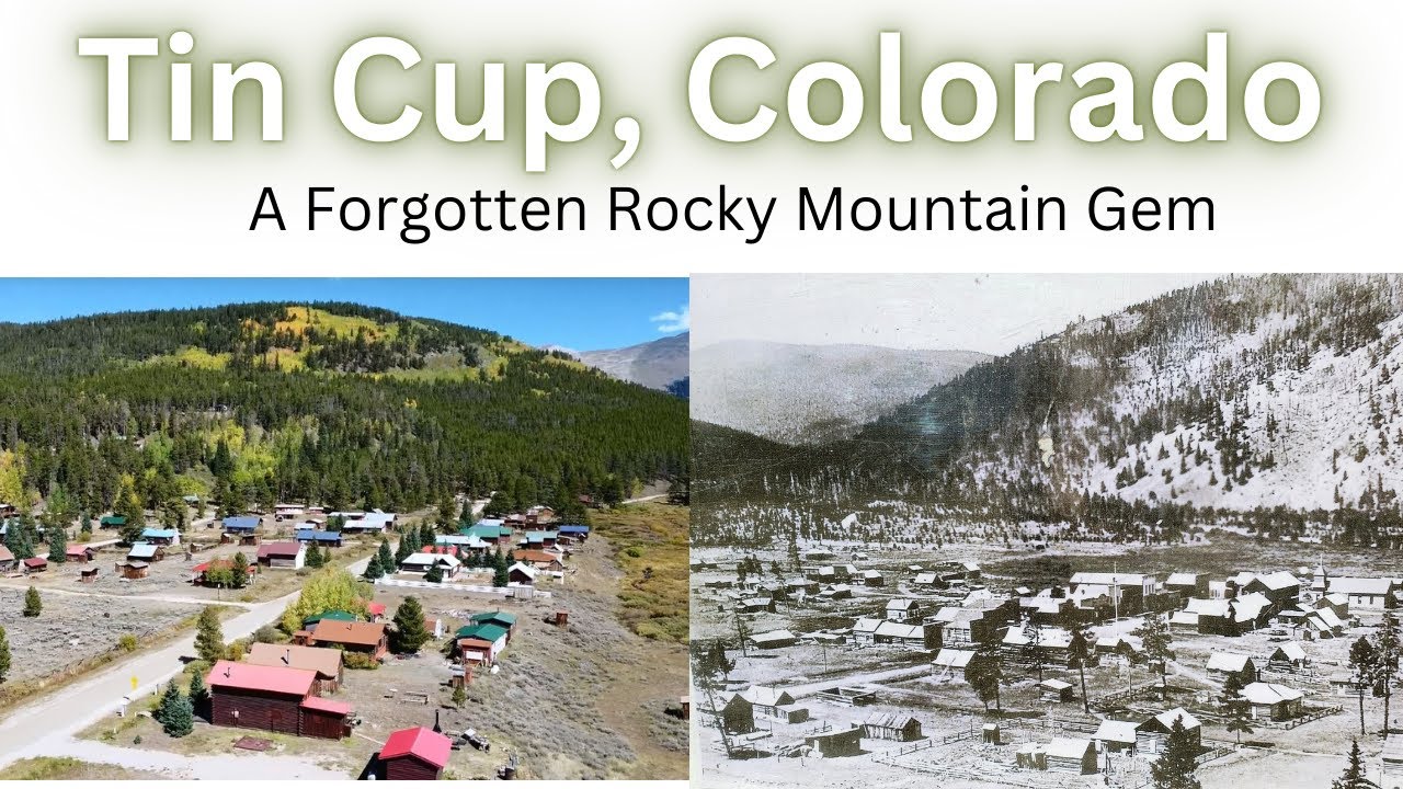 Episode 81 Tin Cup Colorado A Rocky Mountain Gem YouTube