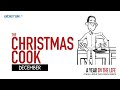 The Christmas Cook - December | Mike Mazzalongo | BibleTalk.tv