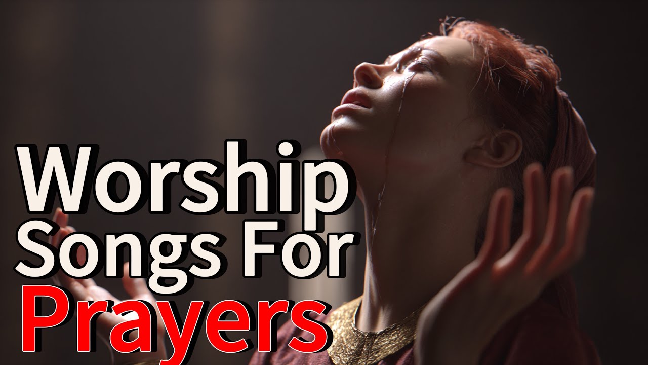 King of Glory | Best Worship Songs For Prayer 2025 - YouTube