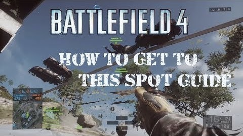 Battlefield 4: Under the Map Glitch Tutorial