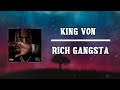 King Von - Rich Gangsta (Lyrics)