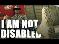 I Am Not Disabled