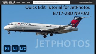 Lightroom Classic Aircraft Quick Edit for JetPhotos (Delta Air Lines B717-2BD N970AT) screenshot 1