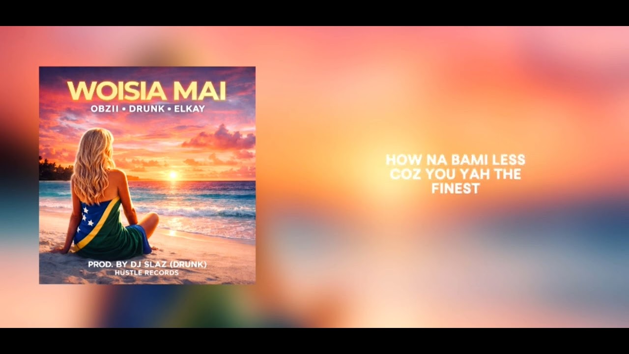 Obzii ft Drunk & ELkay - Woisia Mai (Official Lyrics Video) 2026