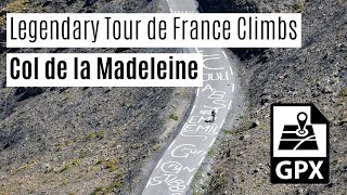 Col de la Madeleine || Legendary Tour de France Climb || Cycling