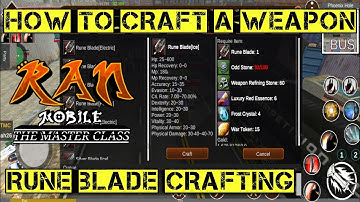 How to Craft a Rune Blade | Ran Mobile: The Master Class Version 1.6.4d OBT