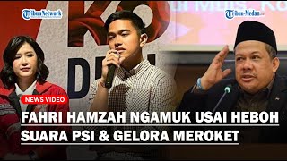 Fahri Hamzah Ngamuk Usai Heboh Suara PSI Meroket & Partai Gelora Tambah: Suara Kita Naik Dia Ribut screenshot 5