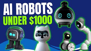 10 AI Home Robots For Adults UNDER $1000!