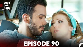 Love For Rent Episode 90 Urdu Dubbed