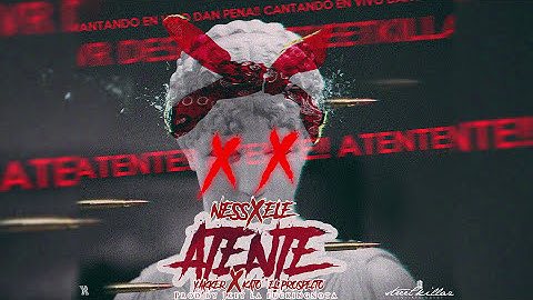 Ness&Ele Ft. Yakker x Kato - Atente (Prod. By Jkey)