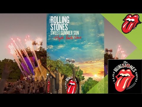 The Rolling Stones: Sweet Summer Sun - Hyde Park Live ~ Trailer
