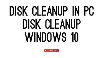 DISK CLEANUP WINDOWS 10 | DISK CLEANUP TUTORIAL | DISK CLEANUP IN PC | BESTECH VIDEOS