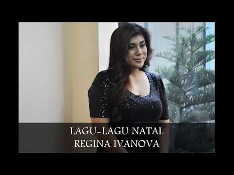 LAGU LAGU NATAL REGINA IVANOVA REGINA IDOL