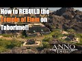 Anno 1800 NEW Land Of Lions Questline How To REBUILD THE TEMPLE On Taborime
