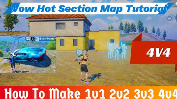 How To Make 1V1 2V2 3V3 4V4 Wow Map | 4v4 Wow Map Tutorial | PUBG Mobile 4V4 wow Tutorial