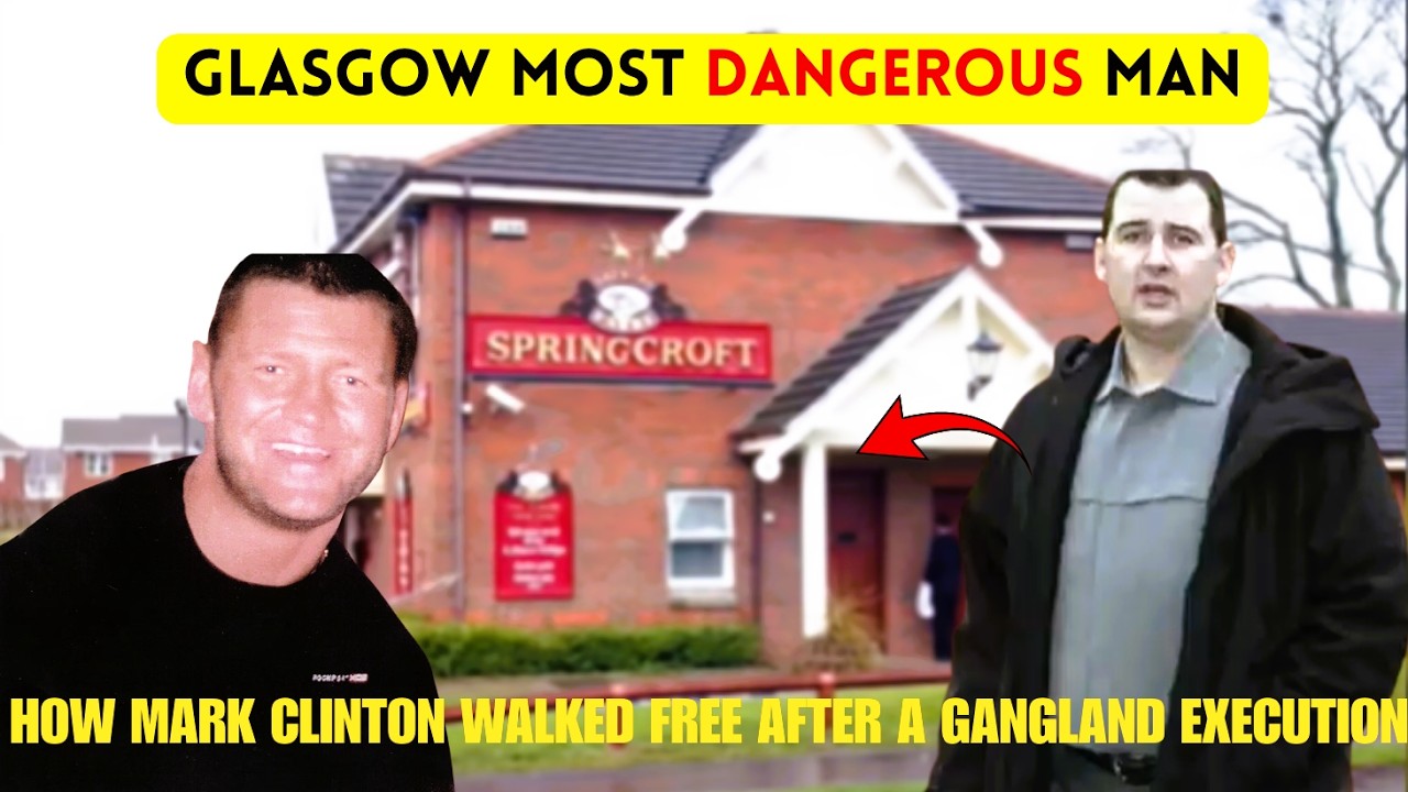 The RISE and FALL of Mark Clinton A NOTORIOUS and BRUTAL Glasgow ...