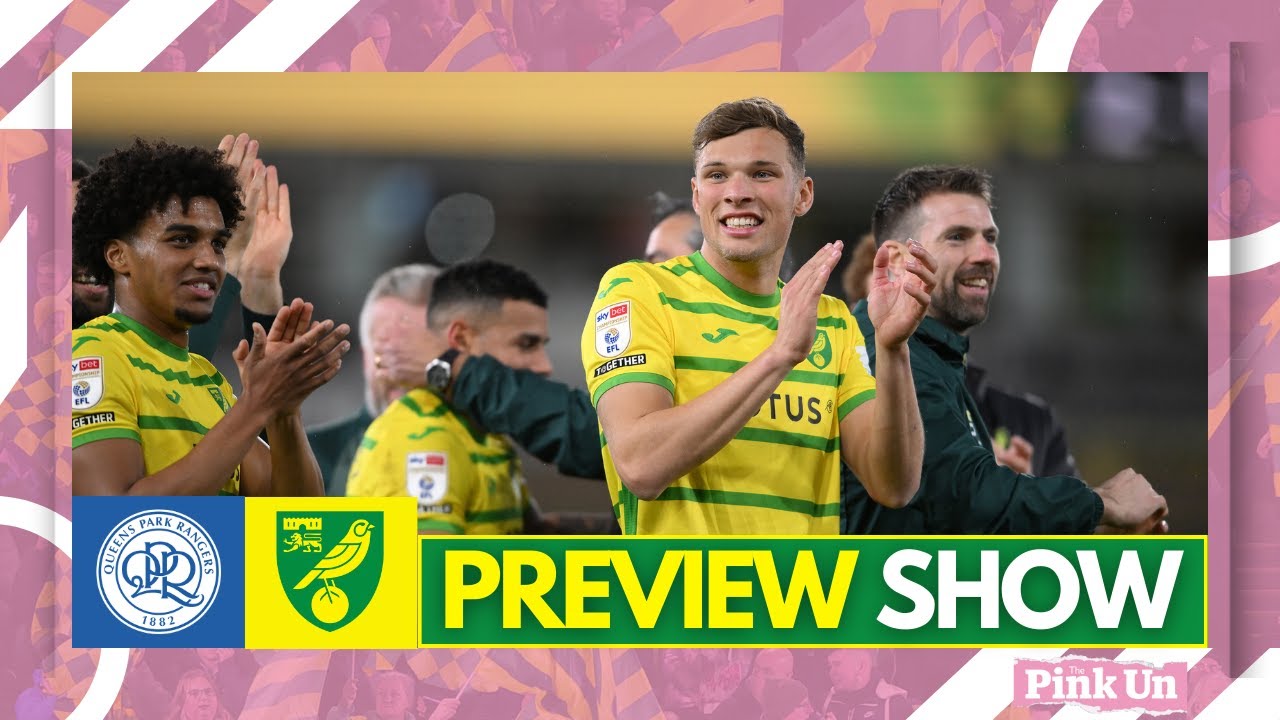 Pink Un Preview Show QPR vs Norwich City YouTube