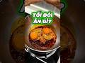 TỐI ĐÓI ĂN GÌ TẬP 7 #food