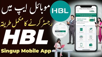 hbl app login karne ka tarika | hbl Mobile registration | Habib Bank account register hbl app