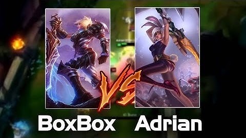 Sức mạnh của Riven trong tay BoxBox và Adrian - Ai đỉnh hơn - Best Riven Montage