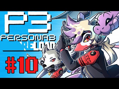 Persona 3 Reload - [#10] | KOROMARU