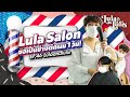 Lula Salon ขอเป็นช่างตัดผม 1 วัน! | EP.46 Lulaandlulis