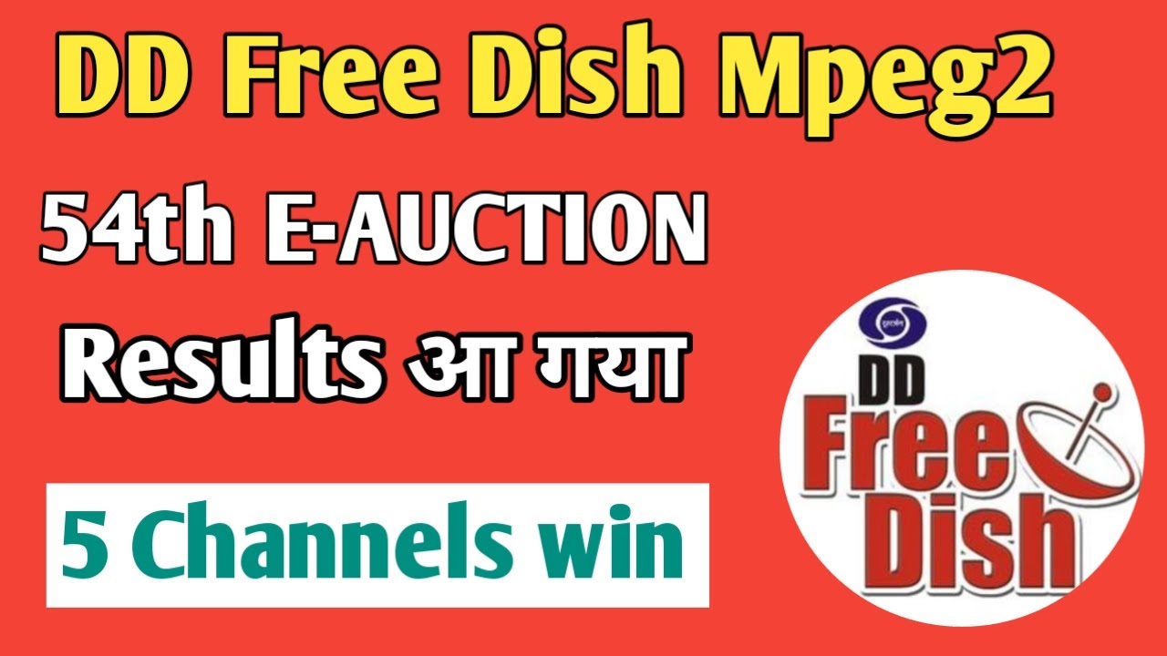 DD Free Dish 54th E-AUCTION Results Out | Prasar Bharti