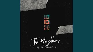 BE WITHOUT U