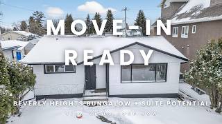 NEW Listing Beverly Heights Bungalow w/ Basement Suite Potential | 4841 114 Ave NW Tour