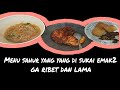 Menu Sahur Simpel Dan Praktis. Ga Sampai 1 jam Buat 3 Menu.  part 2